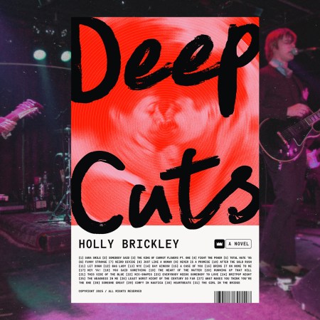 The cover of Holly Brickley's debut novel "Deep Cuts"; In the background, Interpol playing a concert in 2002